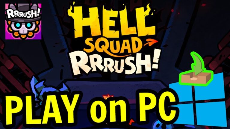 Hellsquad Rrrush am Laptop Spielen – Complete Step-by-Step Guide to Play the Game on PC or Laptop